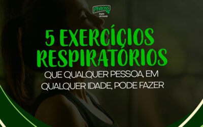 5 exercícios respiratórios que qualquer pessoa, em qualquer idade, pode fazer