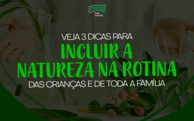 Veja 3 dicas para incluir a natureza na rotina das crianças e de toda a família